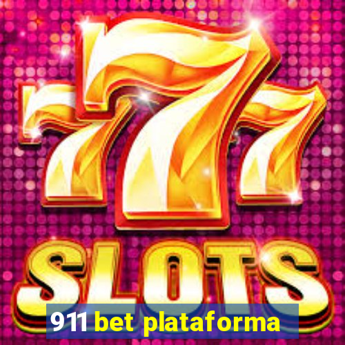 911 bet plataforma