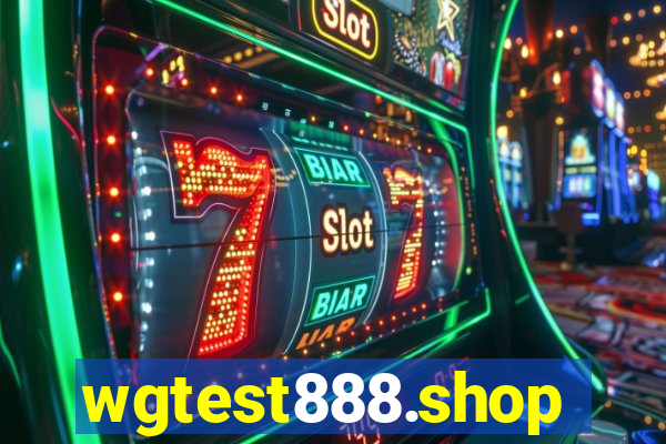 wgtest888.shop