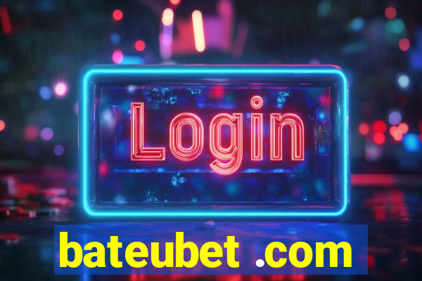 bateubet .com