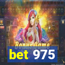 bet 975