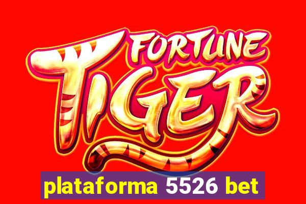 plataforma 5526 bet