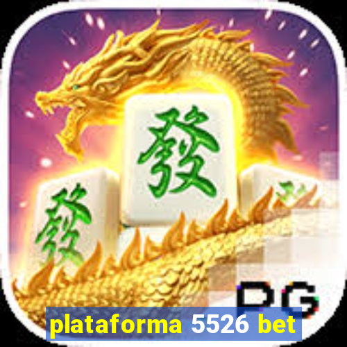 plataforma 5526 bet