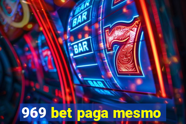 969 bet paga mesmo