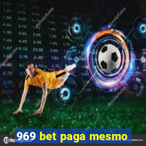 969 bet paga mesmo