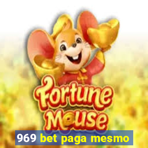 969 bet paga mesmo