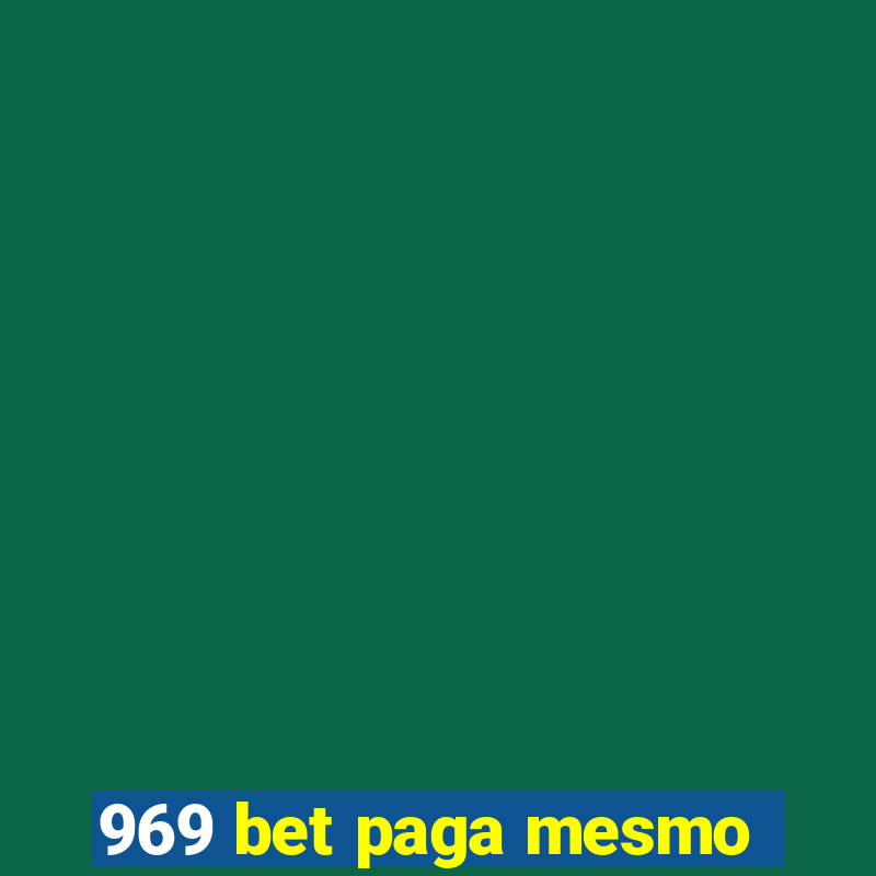 969 bet paga mesmo