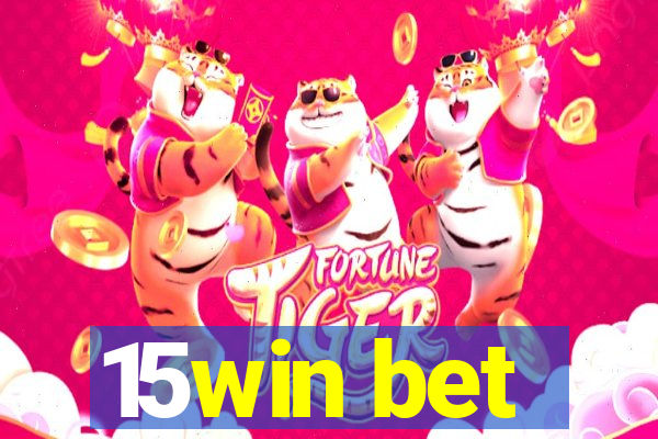 15win bet