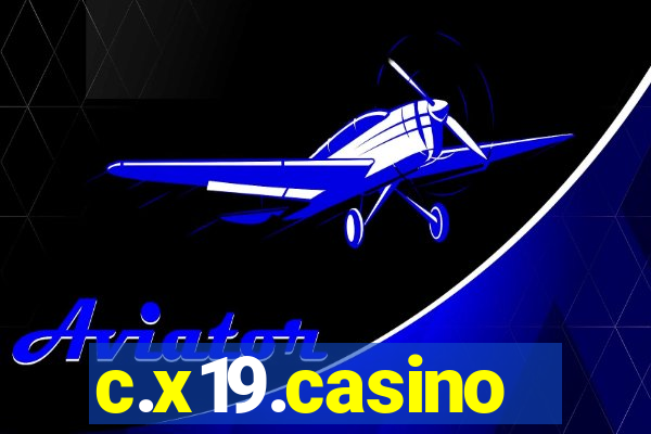 c.x19.casino