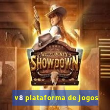 v8 plataforma de jogos