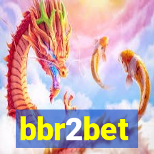 bbr2bet