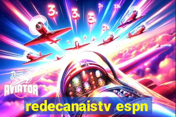 redecanaistv espn