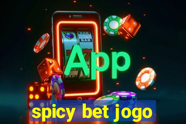 spicy bet jogo