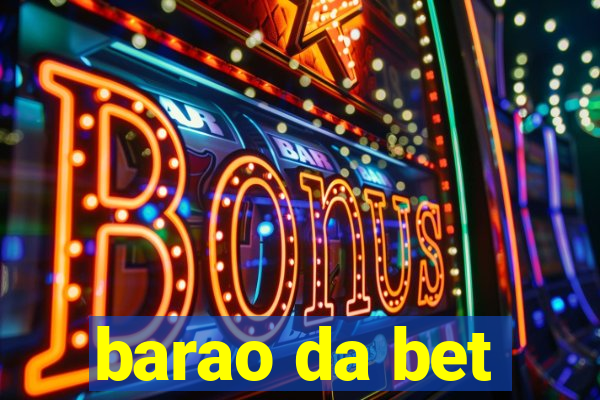 barao da bet