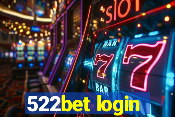 522bet login