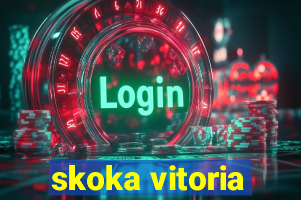 skoka vitoria