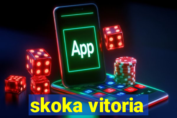 skoka vitoria