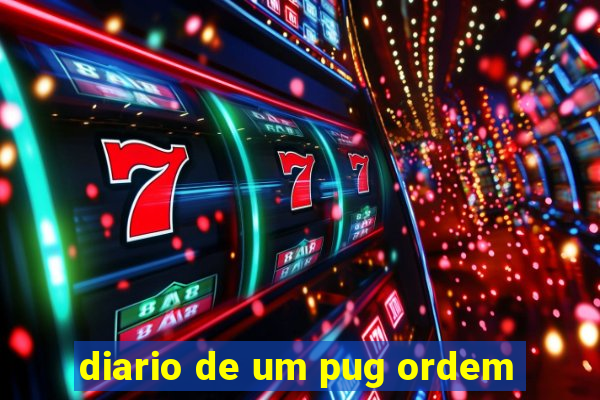 diario de um pug ordem