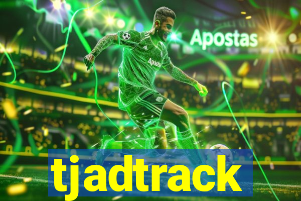 tjadtrack