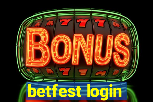 betfest login