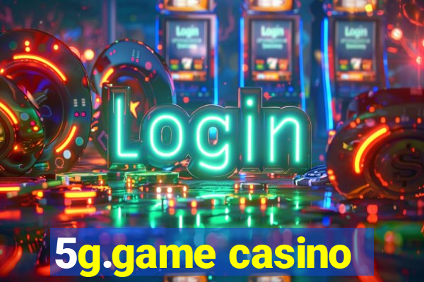 5g.game casino