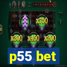 p55 bet