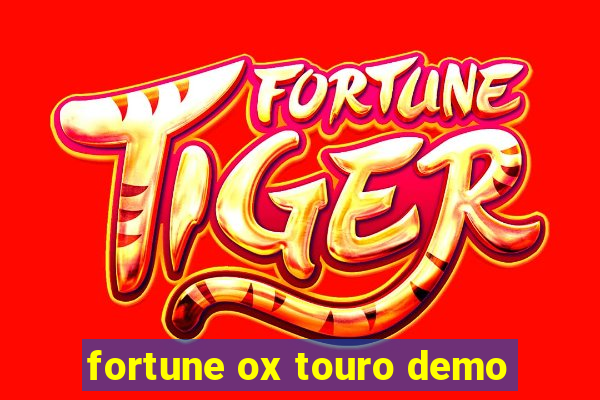 fortune ox touro demo