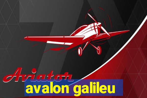 avalon galileu