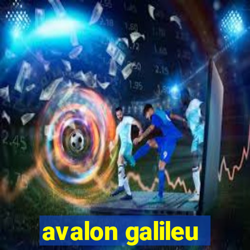 avalon galileu