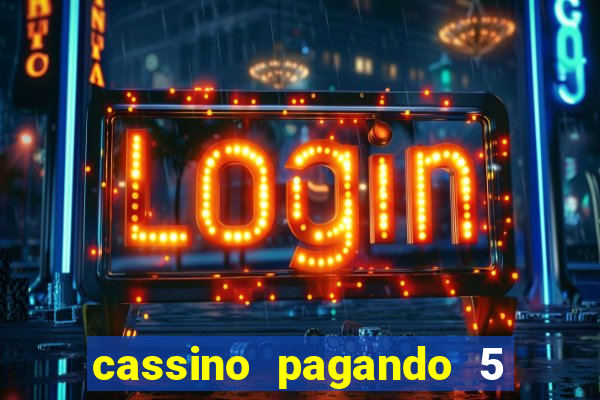 cassino pagando 5 reais no cadastro