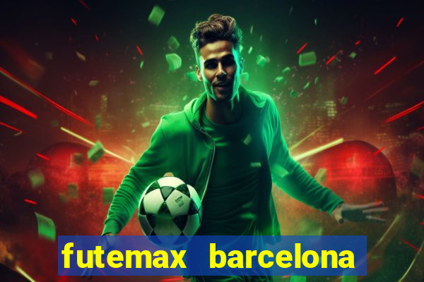 futemax barcelona ao vivo