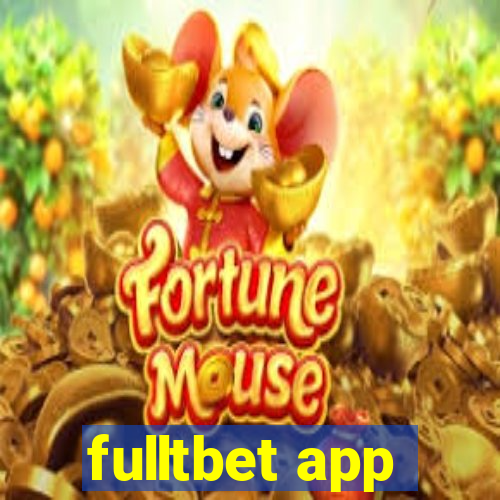 fulltbet app