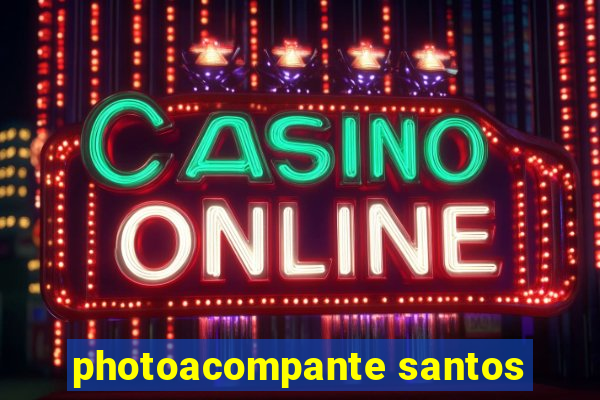 photoacompante santos