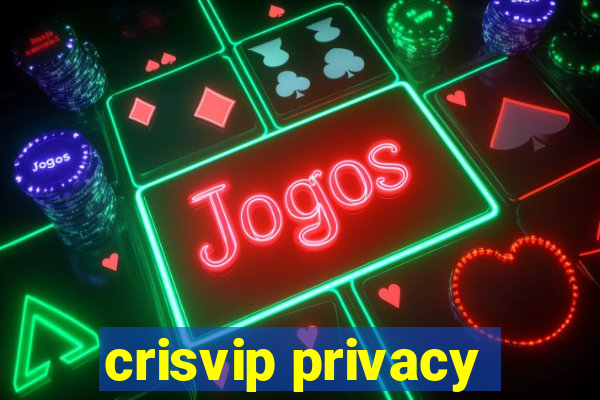 crisvip privacy