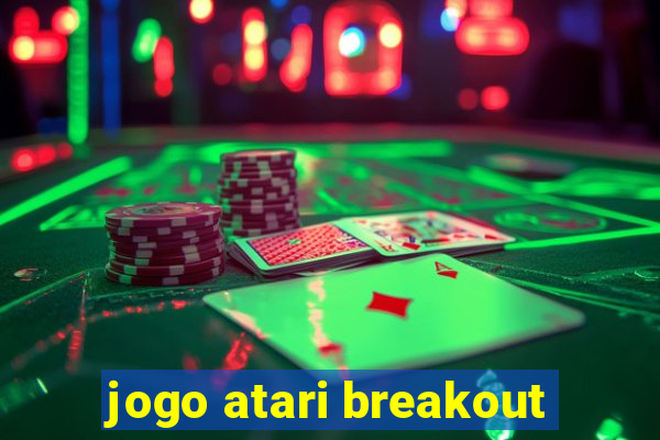 jogo atari breakout