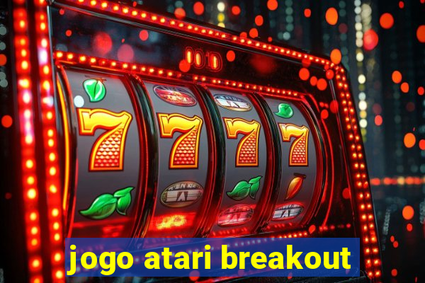 jogo atari breakout