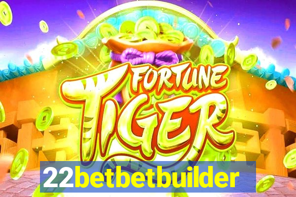 22betbetbuilder