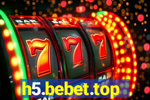 h5.bebet.top