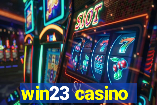 win23 casino