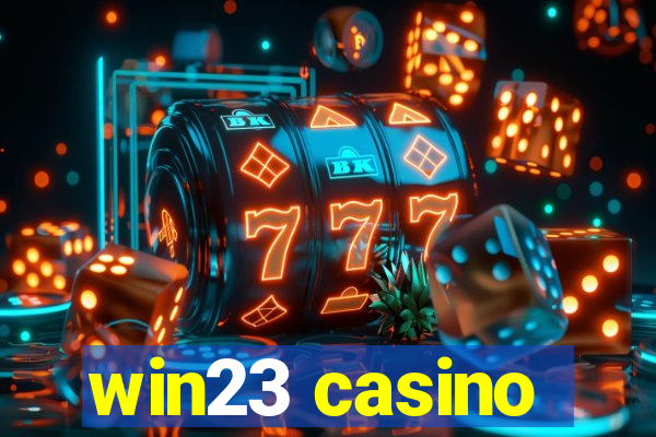 win23 casino