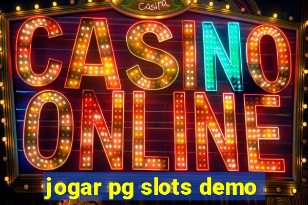 jogar pg slots demo