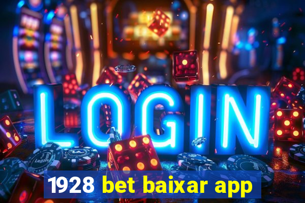 1928 bet baixar app