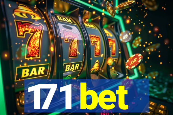 171 bet