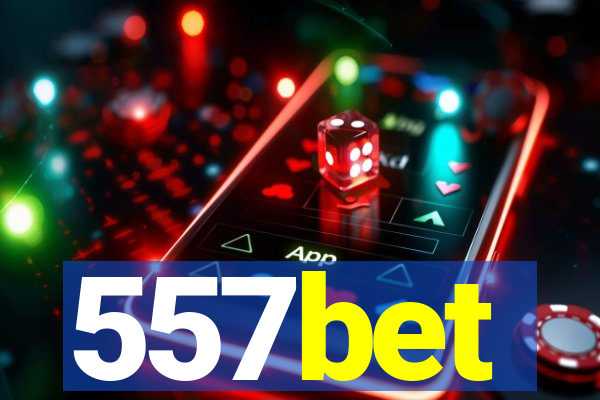 557bet