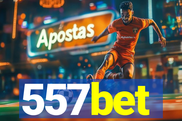 557bet