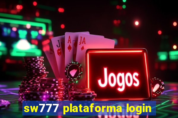 sw777 plataforma login