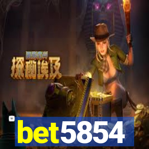 bet5854