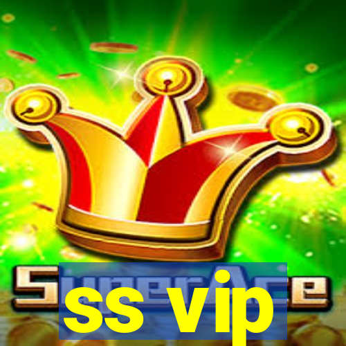 ss vip