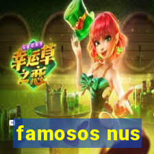 famosos nus