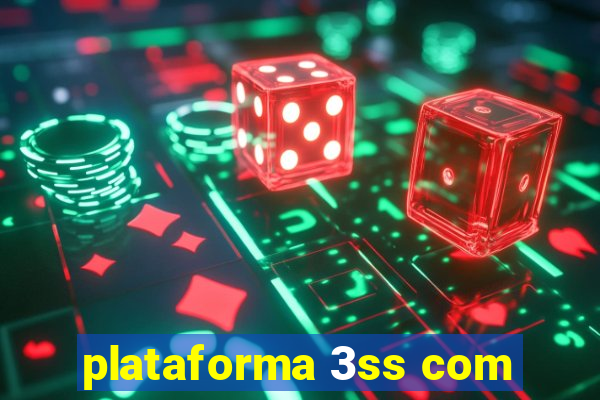 plataforma 3ss com