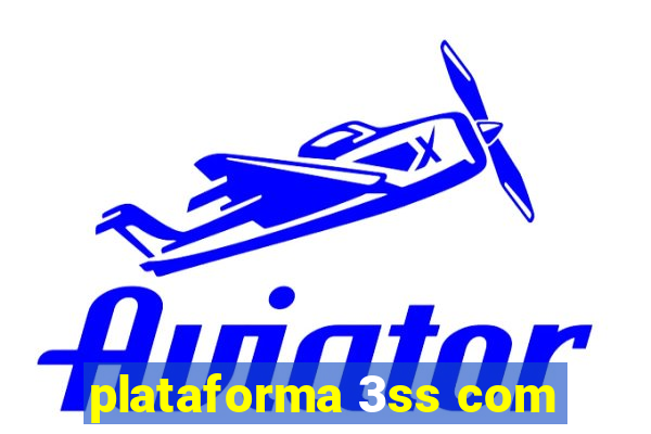 plataforma 3ss com